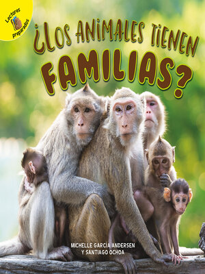cover image of ¿Los animales tienen familias?
